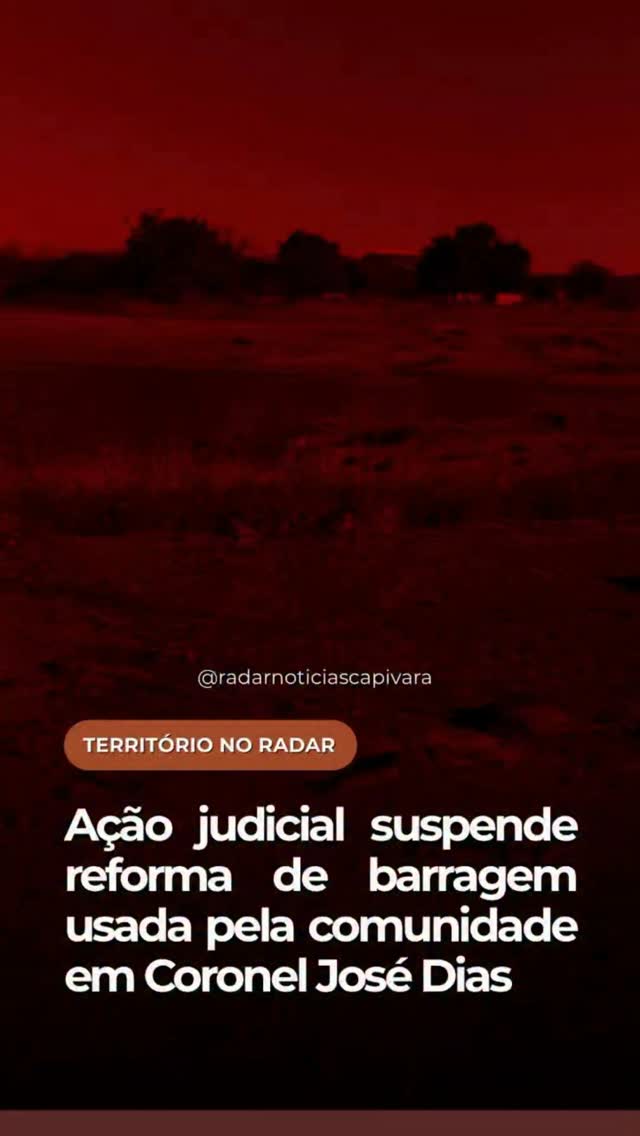 Ação judicial suspende reforma de barragem usada pela comunidade em Lajes de Pedra, Coronel José Dias