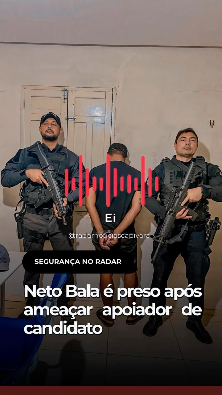 Neto Bala é preso suspeito de ameaçar apoiador em Dom Inocêncio