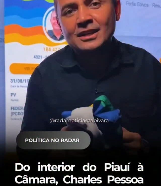 Do interior do Piauí à Câmara, Charles Pessoa deixa recado aos jovens