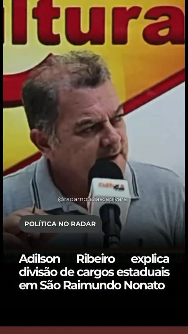 Adilson Ribeiro explica divisão de cargos estaduais em São Raimundo Nonato
